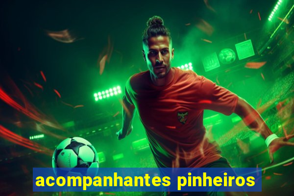 acompanhantes pinheiros